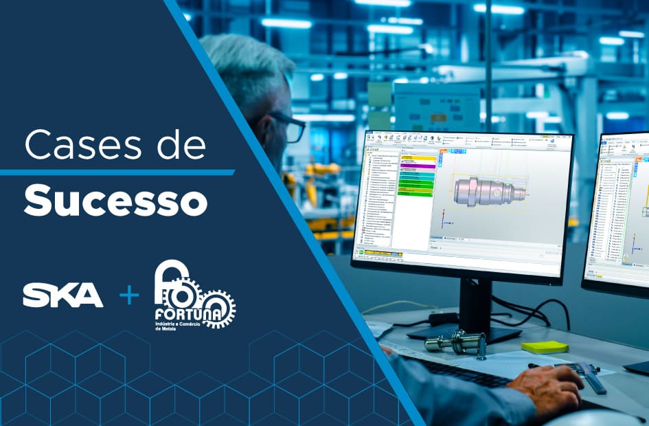 Fortuna reduz em 87% o tempo de produção após implementar EDGECAM, SOLIDWORKS e SYNECO, da SKA