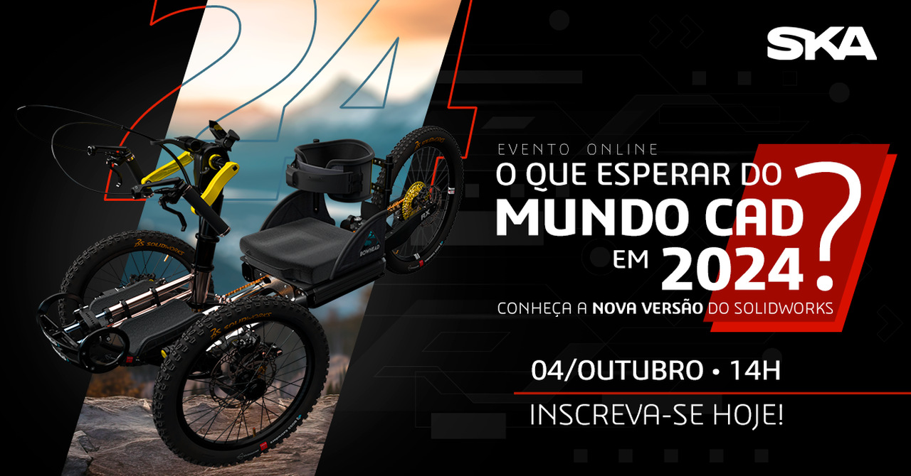 Inscreva-se no videocast da SKA sobre novidades do SOLIDWORKS 2024